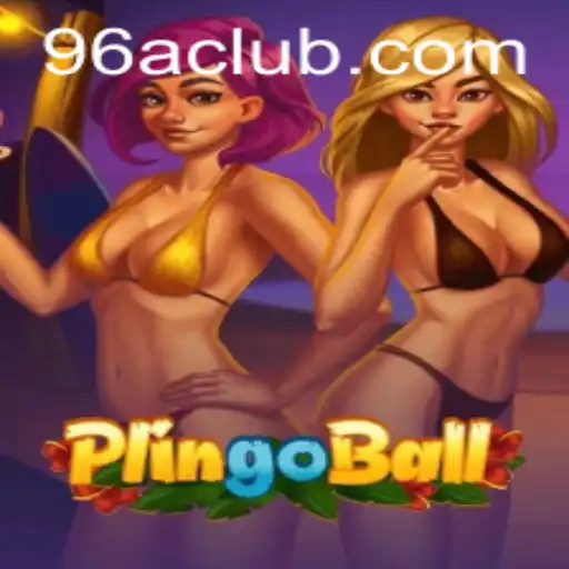 The Fascinating World of Plingoball: A Dive into the 96A Phenomenon