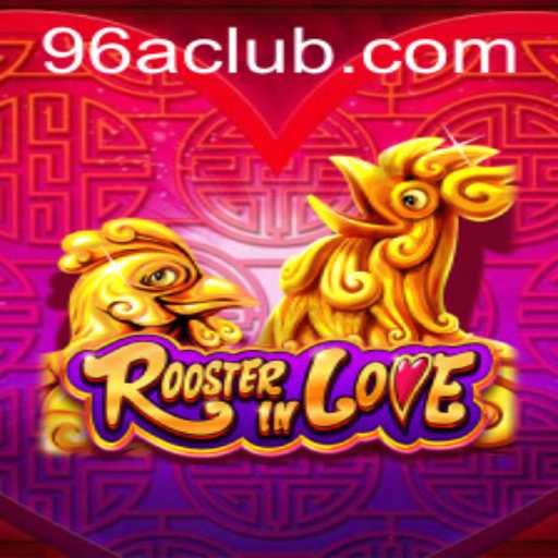 RoosterInLove: Dive into the Enchanting World of this Unique Game