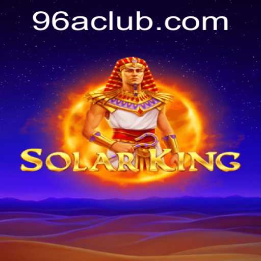 Discovering the World of SolarKing: The Ultimate Strategy Game